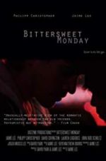 Watch Bittersweet Monday Niter