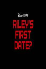 Watch Riley's First Date? Niter