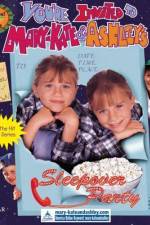 Watch You're Invited to Mary-Kate & Ashley's Sleepover Party Niter