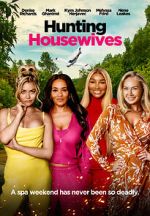 Watch Hunting Housewives Niter