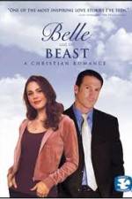 Watch Belle and the Beast A Christian Romance Niter