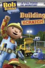 Watch Bob the Builder Building From Scratch Niter