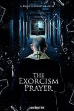 Watch The Exorcism Prayer Niter