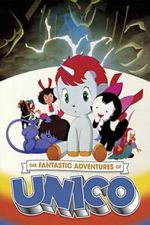 Watch The Fantastic Adventures of Unico Niter