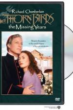 Watch The Thorn Birds The Missing Years Niter