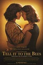 Watch Tell It to the Bees Niter