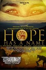 Watch Hope Has a Name Niter
