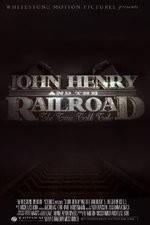 Watch John Henry and the Railroad Niter