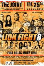 Watch Lion Fight Muay Thai 8 Niter