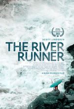 Watch The River Runner Niter