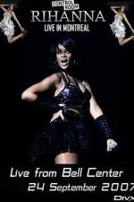 Watch Rihanna - Live Concert in Montreal Niter