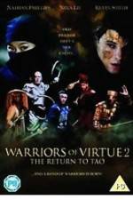 Watch Warriors of Virtue The Return to Tao Niter