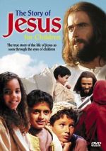Watch The Story of Jesus for Children Niter