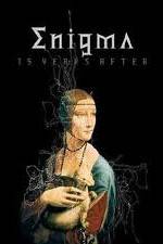Watch Enigma - 15 Years After Niter