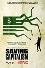 Watch Saving Capitalism Niter