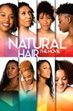 Watch Natural Hair the Movie Niter