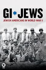 Watch GI Jews: Jewish Americans in World War II Niter