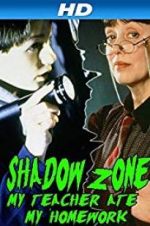 Watch Shadow Zone: My Teacher Ate My Homework Niter