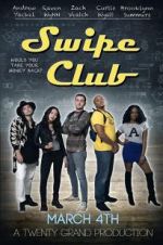 Watch Swipe Club Niter
