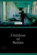 Watch Children of Beslan Niter
