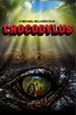 Watch Crocodylus Niter