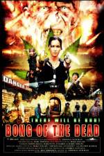 Watch Bong of the Dead Niter