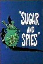 Watch Sugar and Spies Niter