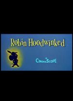 Watch Robin Hoodwinked Niter