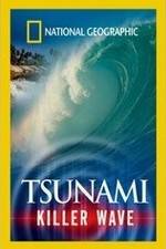 Watch National Geographic: Tsunami - Killer Wave Niter