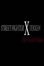 Watch Street Fighter X Tekken The Devil Within Niter