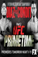 Watch UFC Primetime Diaz vs Condit Part 2 Niter