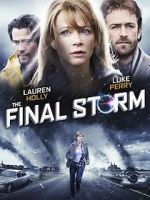 Watch The Final Storm Niter