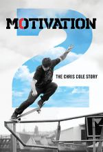 Watch Motivation 2: The Chris Cole Story Niter