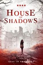 Watch House of Shadows Niter