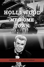 Watch Hollywood My Home Town Niter