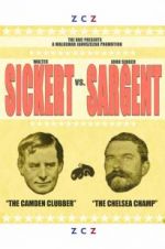 Watch Sickert vs Sargent Niter