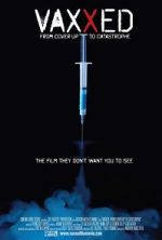 Watch Vaxxed: From Cover-Up to Catastrophe Niter