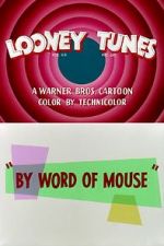 Watch By Word of Mouse (Short 1954) Niter