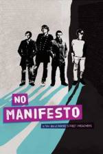 Watch No Manifesto: A Film About Manic Street Preachers Niter