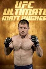 Watch UFC Ultimate Matt Hughes Niter