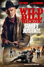 Watch Wild Bill Hickok: Swift Justice Niter