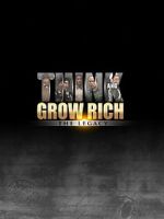 Watch Think and Grow Rich: The Legacy Niter