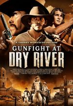 Watch Gunfight at Dry River Niter