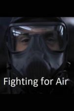 Watch Fighting for Air Niter
