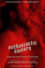Watch Enthusiastic Sinners Niter
