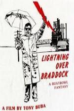 Watch Lightning Over Braddock A Rustbowl Fantasy Niter