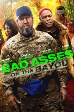 Watch Bad Asses on the Bayou Niter