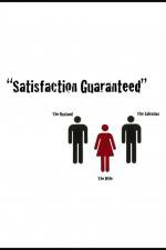 Watch Satisfaction Guaranteed Niter