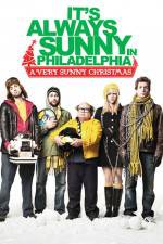 Watch It's Always Sunny in Philadelphia A Very Sunny Christmas Niter