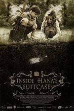 Watch Inside Hanas Suitcase Niter